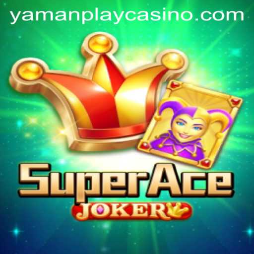 Discovering SuperAceJoker: A Dive into the New Sensation by YamanPlay