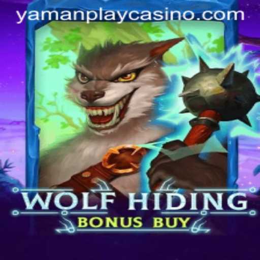 Exploring the Enchanting World of WolfHidingBonusBuy: A YamanPlay Adventure